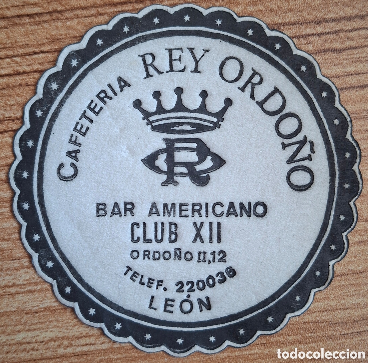 Otros Art&iacute;culos de Coleccionismo en Papel: Posavasos Cafeter&iacute;a Rey Ordo&ntilde;o / Bar Americano Club XII - Le&oacute;n