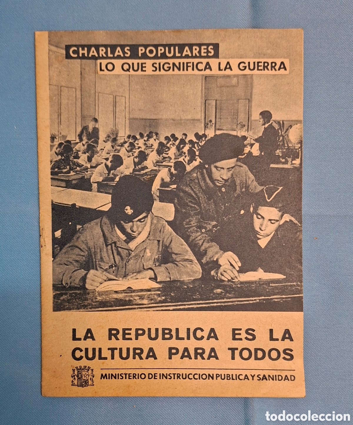 Otros Art&iacute;culos de Coleccionismo en Papel: Charlas Populares: Lo Que Significa La Guerra