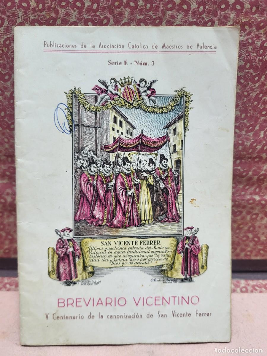 Otros Art&iacute;culos de Coleccionismo en Papel: PUBLICACIONES CATOLICAS BREVIARIO VICENTINO SAN VICENTE FERRER VALENCIA 1955