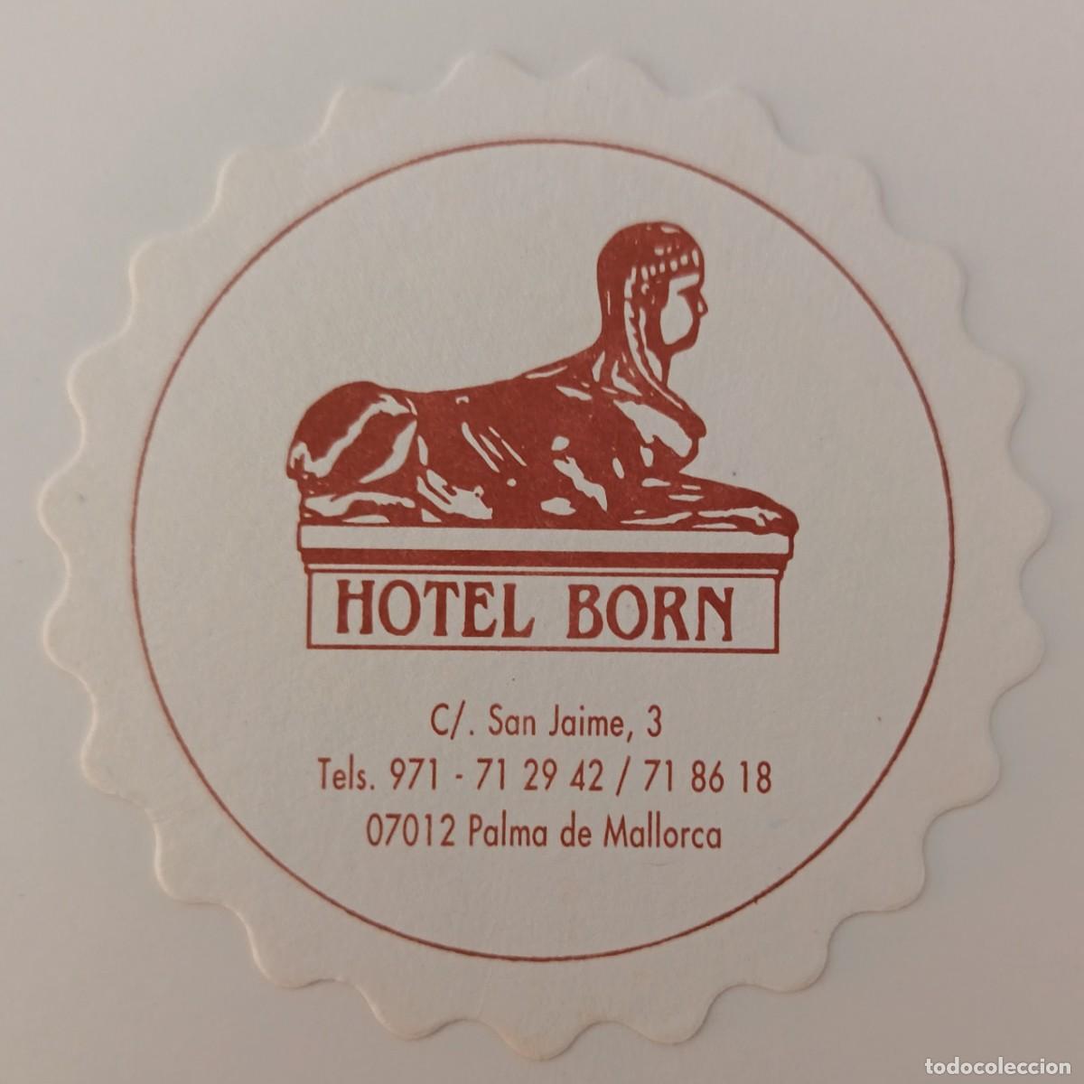 Otros Art&iacute;culos de Coleccionismo en Papel: Posavasos. Redondo. Hotel Born. Palma de Mallorca.