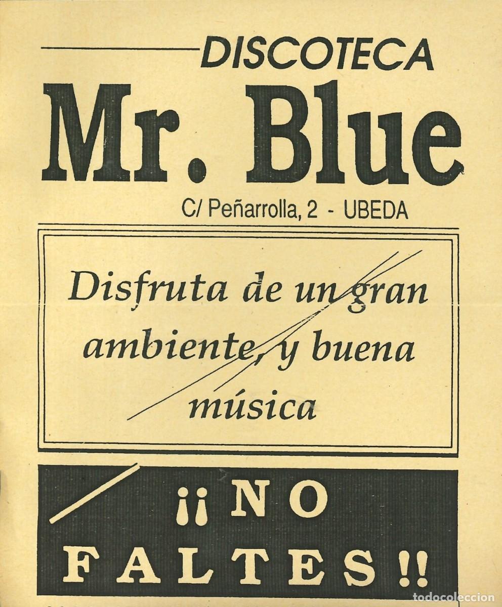 Otros Art&iacute;culos de Coleccionismo en Papel: ENTRADA DISCOTECA - MR. BLUE - UBEDA (JAEN)