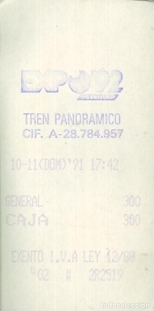 Otros Art&iacute;culos de Coleccionismo en Papel: EXPO'92 - SEVILLA 1992 - ENTRADA TREN PANORAMICO