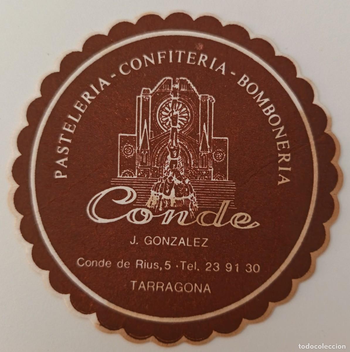 Otros Art&iacute;culos de Coleccionismo en Papel: Posavasos. Redondo. Pasteleria - confiteria. Conde Tarragona.