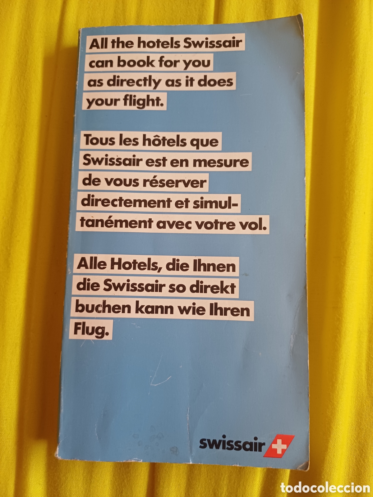 Collectionnisme Papier divers: Swissair hotels guide 1981Guia hoteles 1981 - avion aerolinea aviacion turismo suiza europa mundo