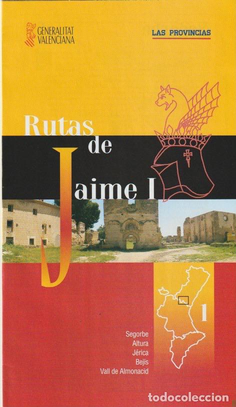 Otros Art&iacute;culos de Coleccionismo en Papel: Rutas de Jaume I - Incompleto o entregas sueltas * LAS PROVINCIAS *