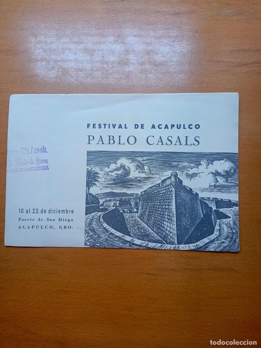 Otros Art&iacute;culos de Coleccionismo en Papel: PROGRAMA DEL FESTIVAL DE ACAPULCO-PABLO CASALS EN FUERTE DE SAN DIEGO