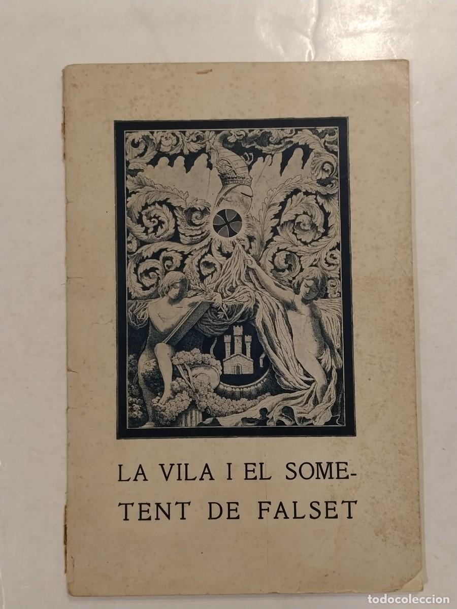 Otros Art&iacute;culos de Coleccionismo en Papel: SOMATEN - LA VILA I EL SOMETENT DE FALSET - ANY 1922 - COLONIA FALSETANA DE BARCELONA - (K-15.445)
