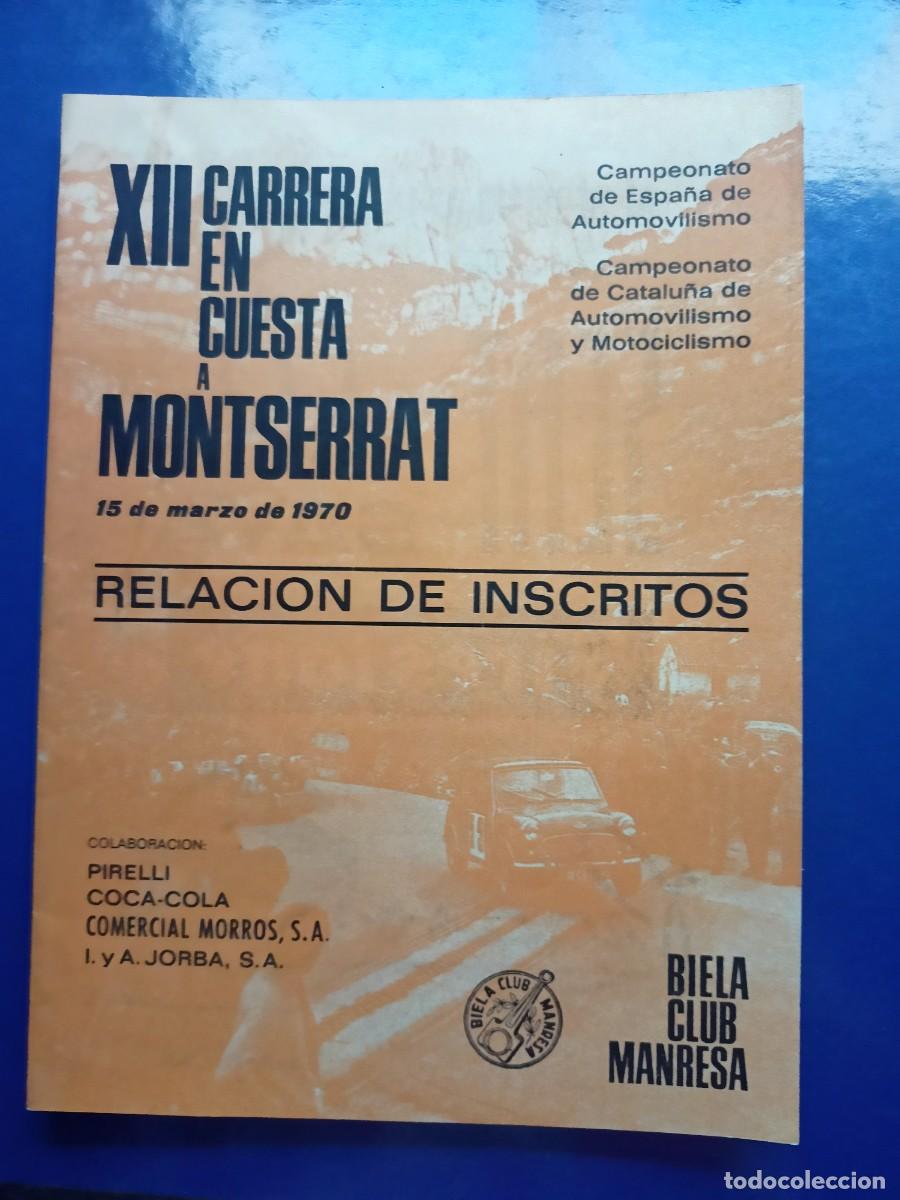 Otros Art&iacute;culos de Coleccionismo en Papel: RELACION DE INSCRITOS XII CARRERA EN CUESTA A MONTSERRAT, 15 MARZO 1970, BIELA CLUB