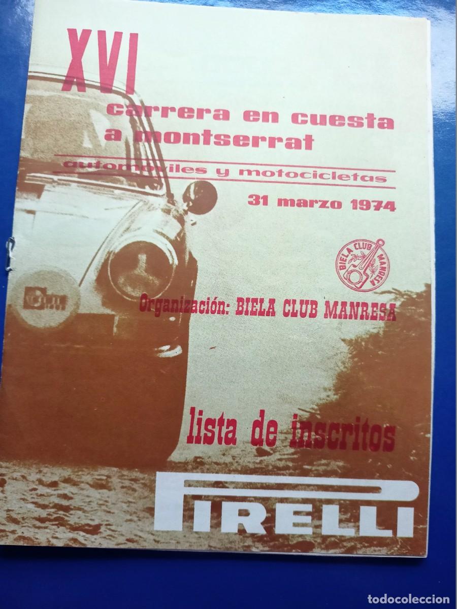 Otros Art&iacute;culos de Coleccionismo en Papel: LISTA INSCRITOS XVI CARRERA EN CUESTA A MONTSERRAT, 31 MARZO DE 1974, BIELA CLUB.