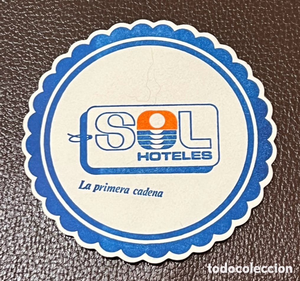Otros Art&iacute;culos de Coleccionismo en Papel: Posavasos. Hoteles SOL. La Primera Cadena. A&ntilde;os 80.