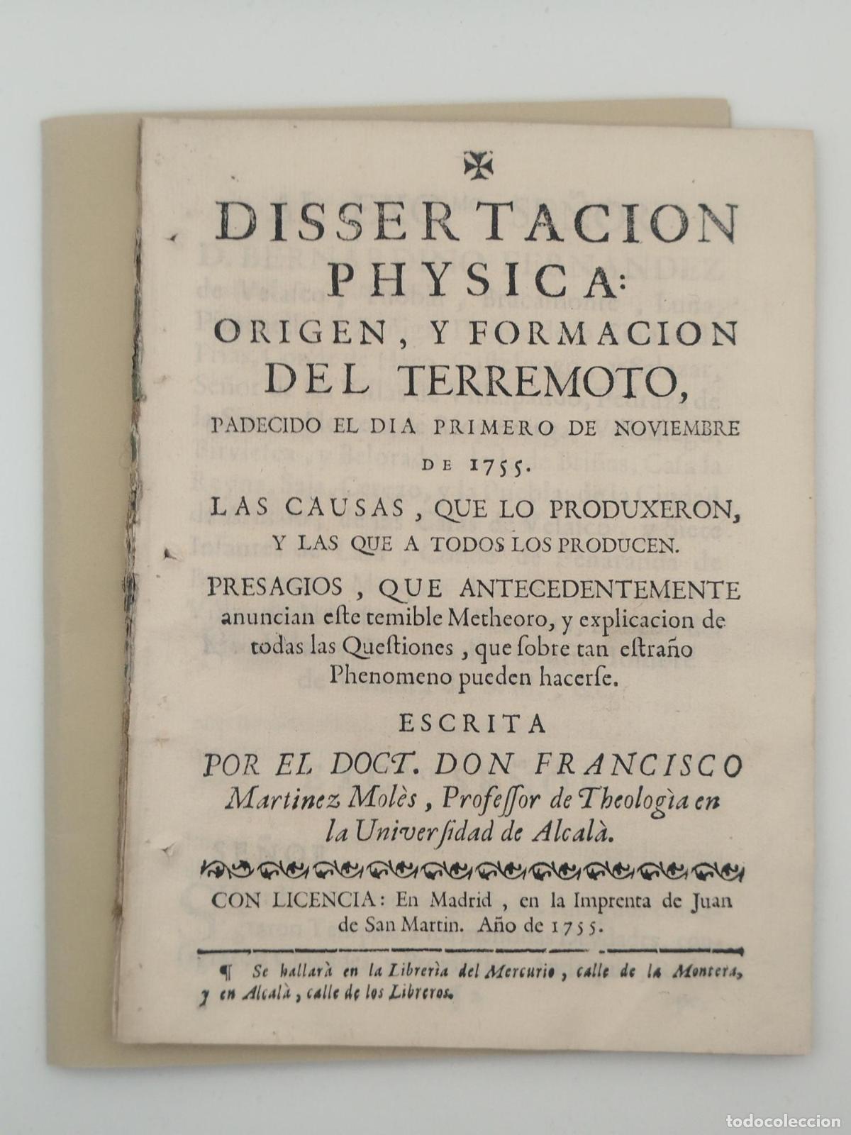 Otros Art&iacute;culos de Coleccionismo en Papel: Dissertacion physica: origen y formaci&oacute;n del terremoto - Martinez Mol&egrave;s, Don Francisco.