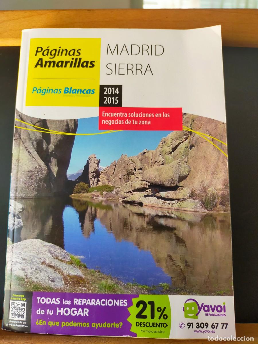 Otros Art&iacute;culos de Coleccionismo en Papel: MADRID SIERRA. P&Aacute;GINAS AMARILLAS Y P&Aacute;GINAS BLANCAS EMPRESAS Y PROFESIONES. MADRID SIERRA. 2014-2015