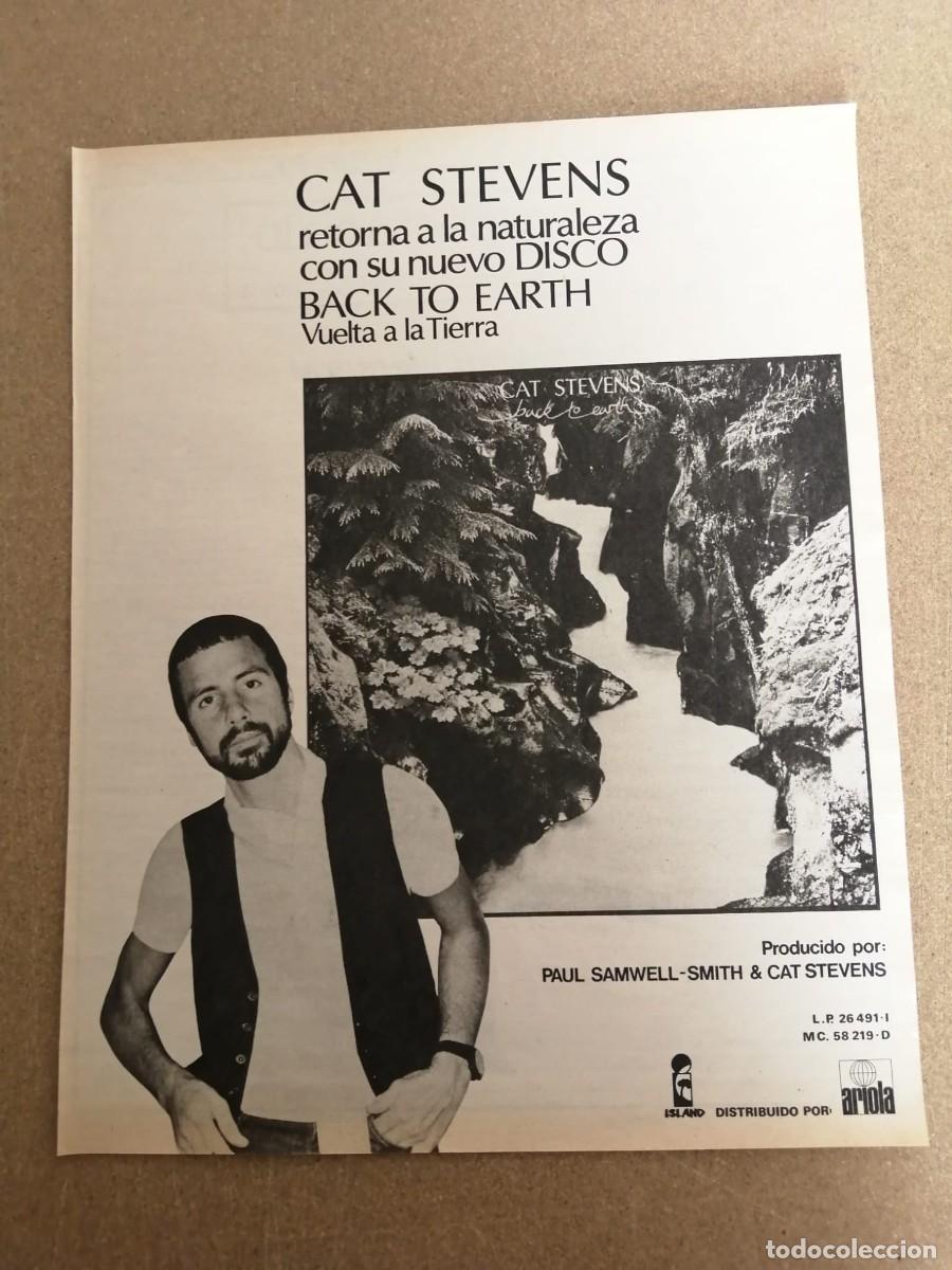 Otros Art&iacute;culos de Coleccionismo en Papel: ANUNCIO. CAT STEVENSLANZA SU NUEVO DISCO BACK TO EARTH