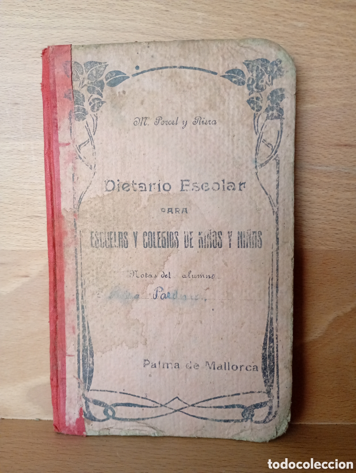 Otros Art&iacute;culos de Coleccionismo en Papel: Dietario escolar escuelas colegios ni&ntilde;os ni&ntilde;as palma de mallorca 1912