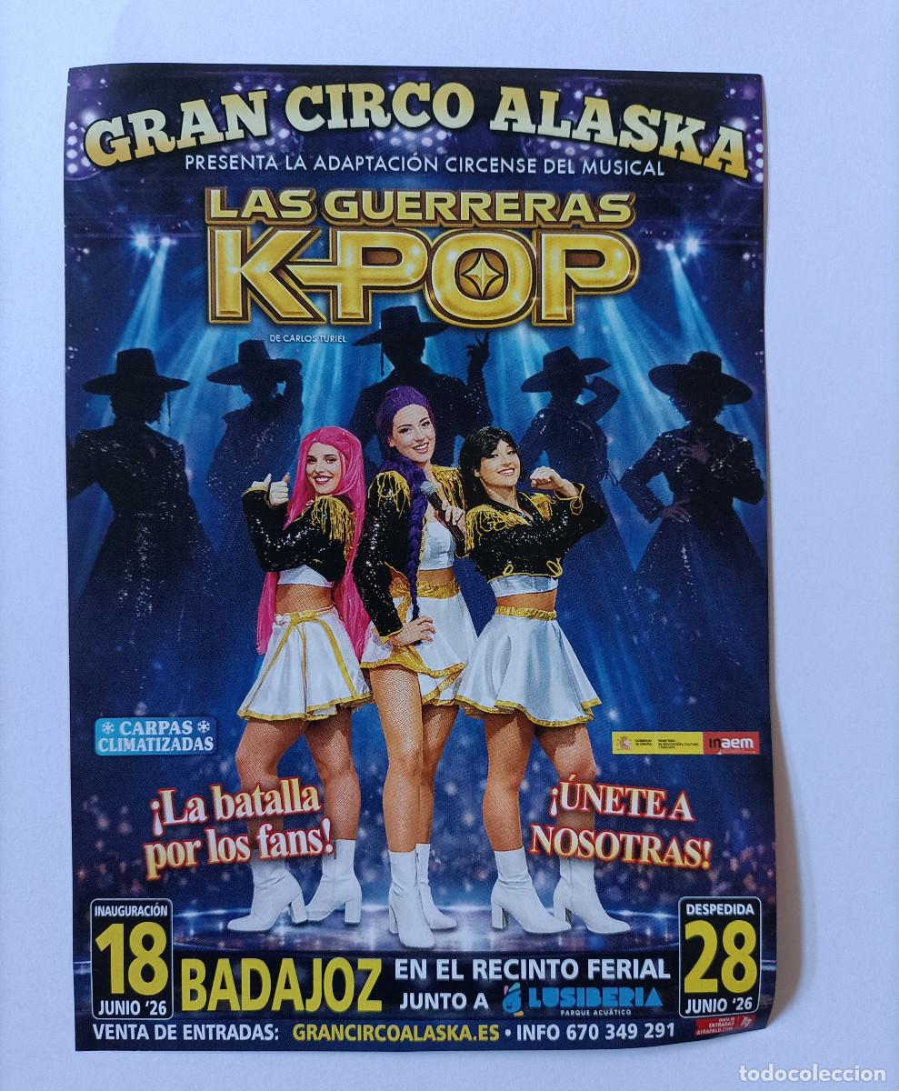 Otros Art&iacute;culos de Coleccionismo en Papel: circo alaska espectaculo bella guerreras k pop flyer badajoz publicidad publicitario hoja CIRCO