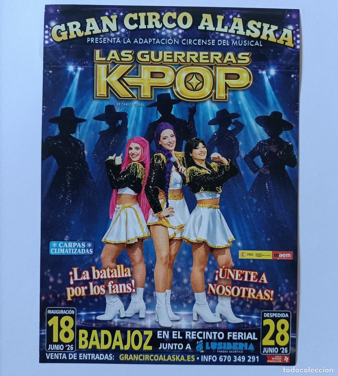 Otros Art&iacute;culos de Coleccionismo en Papel: circo alaska espectaculo bella guerreras k pop flyer badajoz publicidad publicitario hoja CIRCO