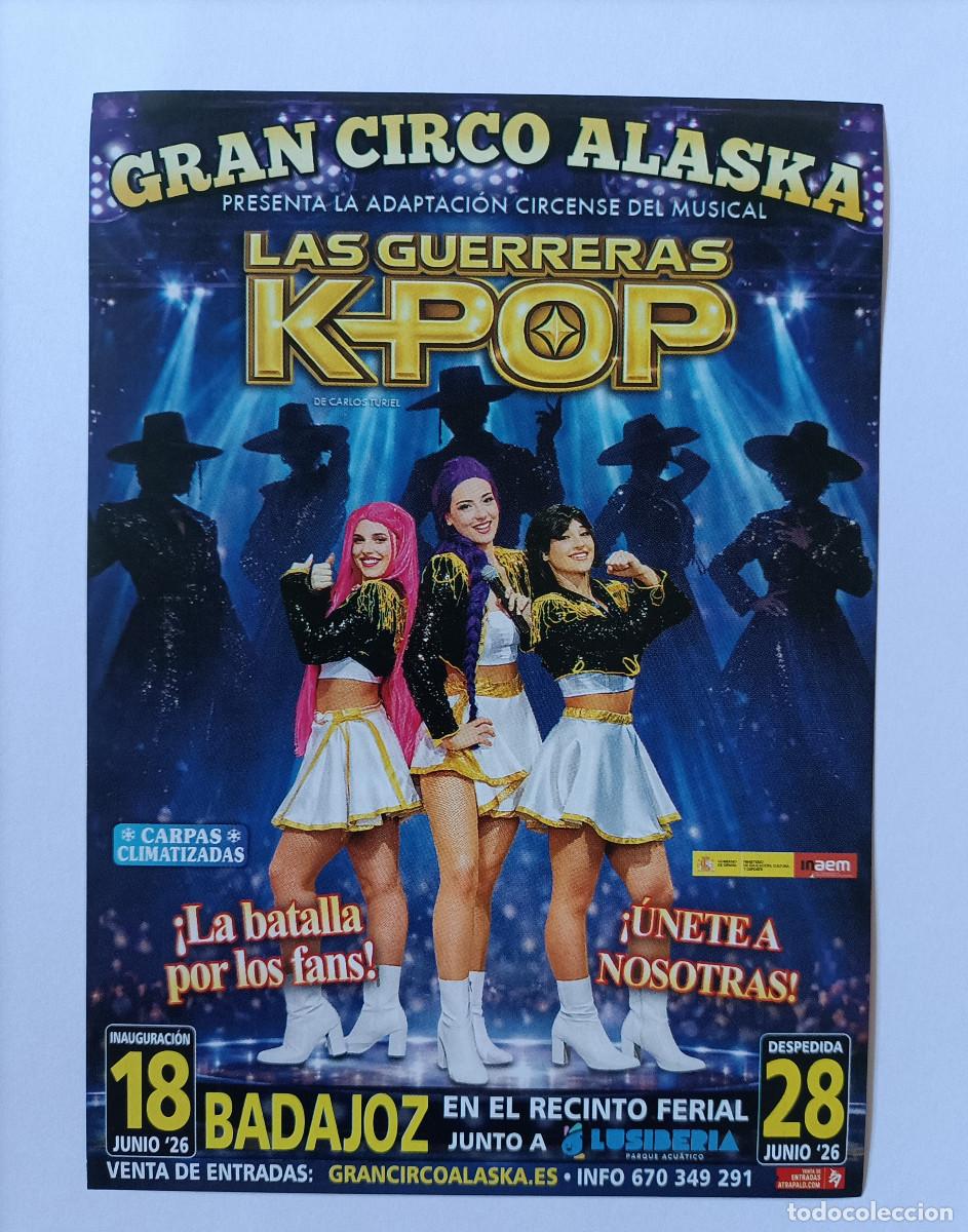 Otros Art&iacute;culos de Coleccionismo en Papel: circo alaska espectaculo bella guerreras k pop flyer badajoz publicidad publicitario hoja CIRCO
