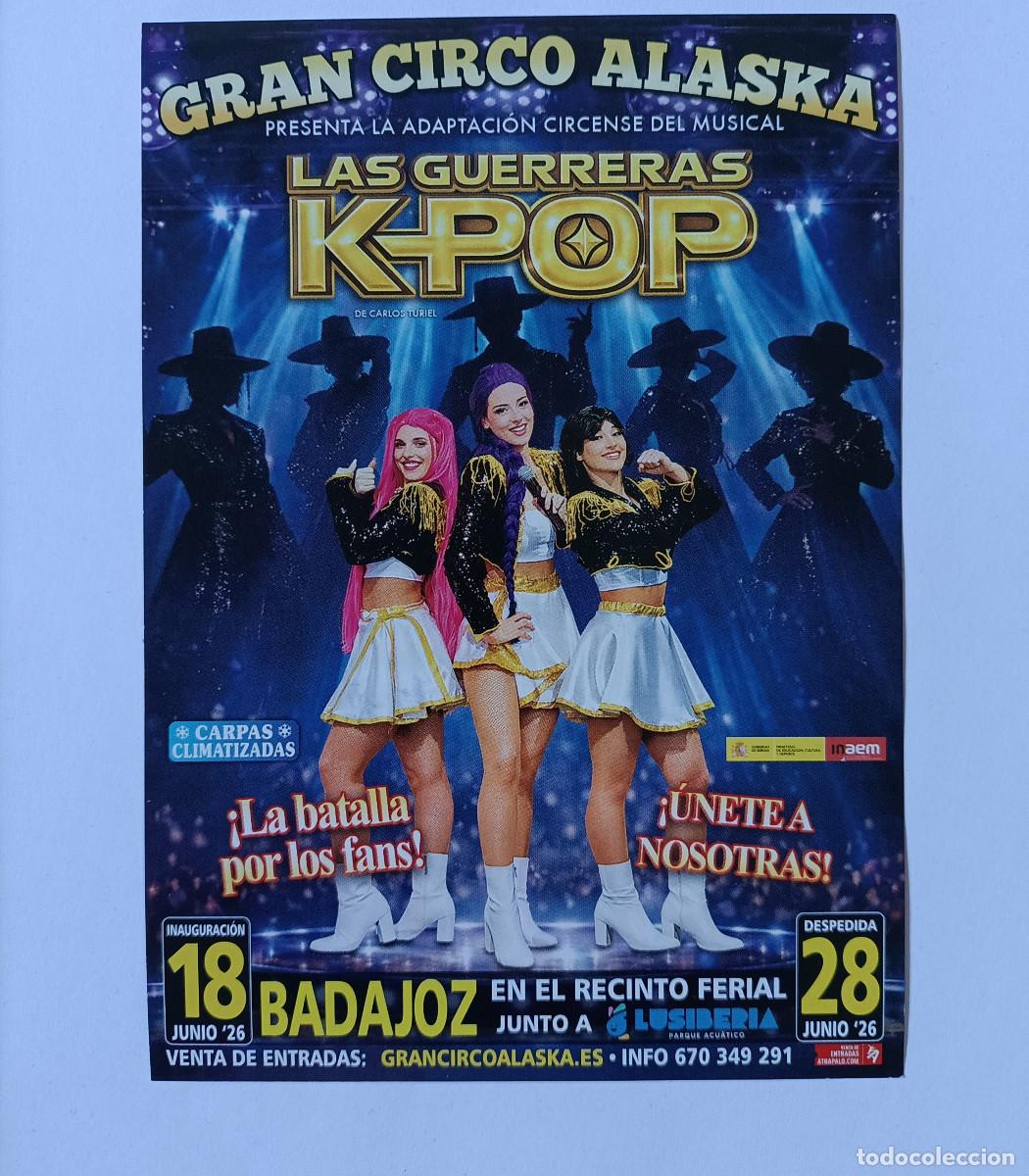 Otros Art&iacute;culos de Coleccionismo en Papel: circo alaska espectaculo bella guerreras k pop flyer badajoz publicidad publicitario hoja CIRCO