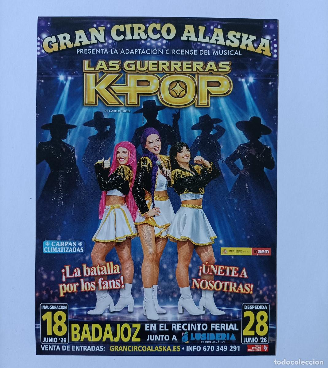 Otros Art&iacute;culos de Coleccionismo en Papel: circo alaska espectaculo bella guerreras k pop flyer badajoz publicidad publicitario hoja CIRCO