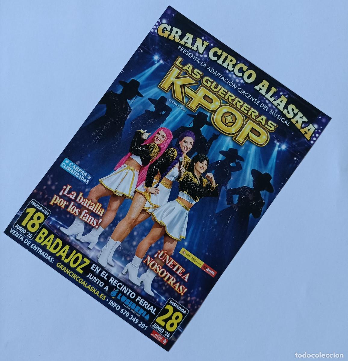 Otros Art&iacute;culos de Coleccionismo en Papel: circo alaska espectaculo bella guerreras k pop flyer badajoz publicidad publicitario hoja CIRCO