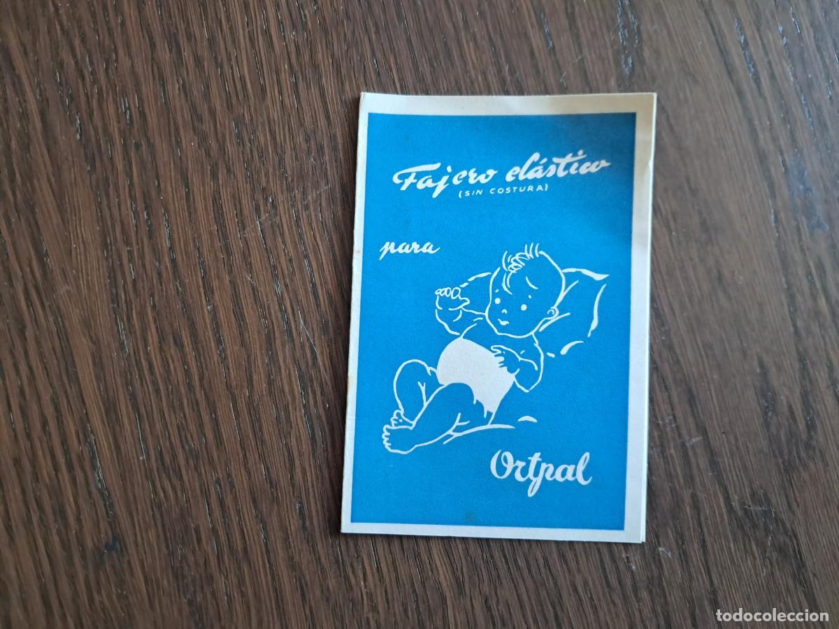 Otros Art&iacute;culos de Coleccionismo en Papel: Tarjeta identidad del beb&eacute; - Publicidad Fajero El&aacute;stico Ortpal, Ort&iacute; & Palos SA Barcelona.a&ntilde;os 60-70