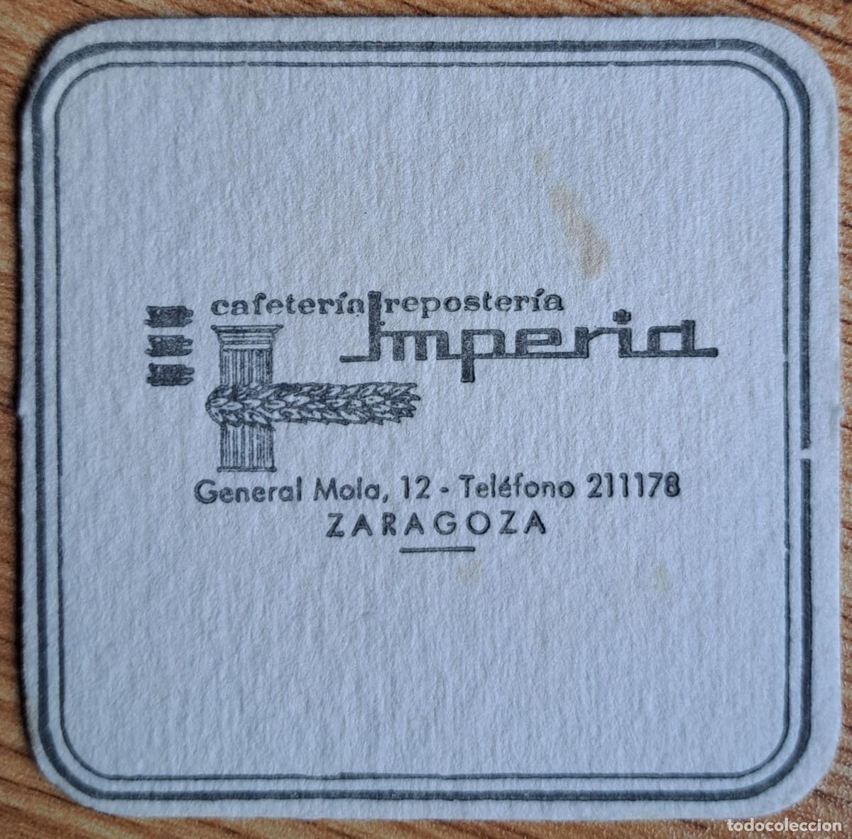Otros Art&iacute;culos de Coleccionismo en Papel: Posavasos Cafeter&iacute;a Reposter&iacute;a Imperio - Zaragoza