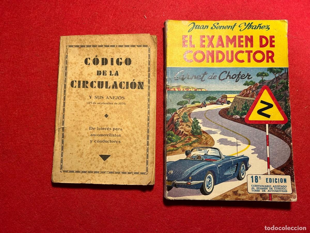 Otros Art&iacute;culos de Coleccionismo en Papel: Codigo de la Circulacion de 1934 + regalo el examen de conductor