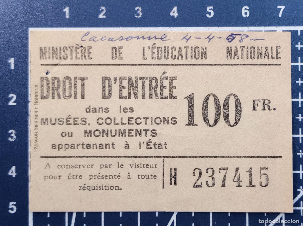 Otros art&iacute;culos de coleccionismo en papel: ENTRADA/TIQUET - MUS&Eacute;ES, COLLECTIONS OU MONUMENTS - CARCASONNE - 1958