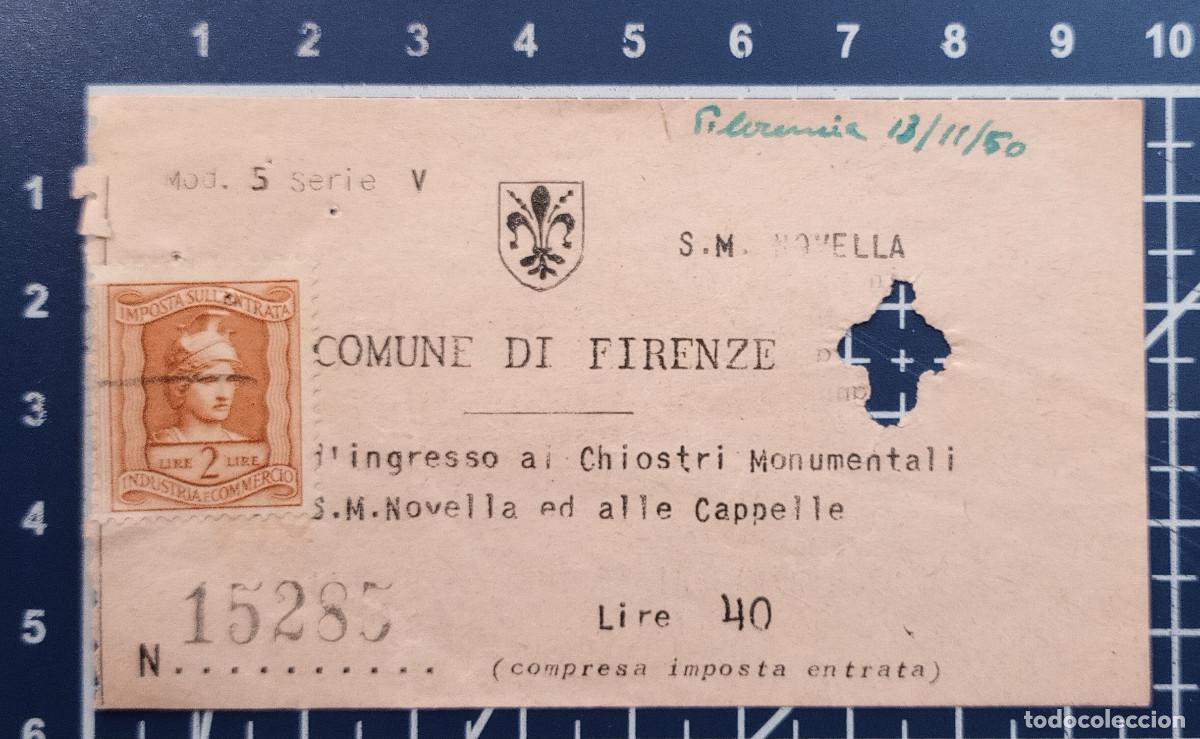Otros art&iacute;culos de coleccionismo en papel: ENTRADA/TIQUET - CHIOSTRI MONUMENTALI S.M. NOVELLA - FLORENCIA - 1950