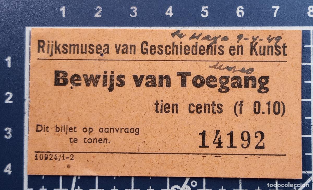 Otros art&iacute;culos de coleccionismo en papel: ENTRADA/TIQUET - RIJKSMUSEA VAN GESCHIEDENIS EN KUNST - LA HAYA - 1949