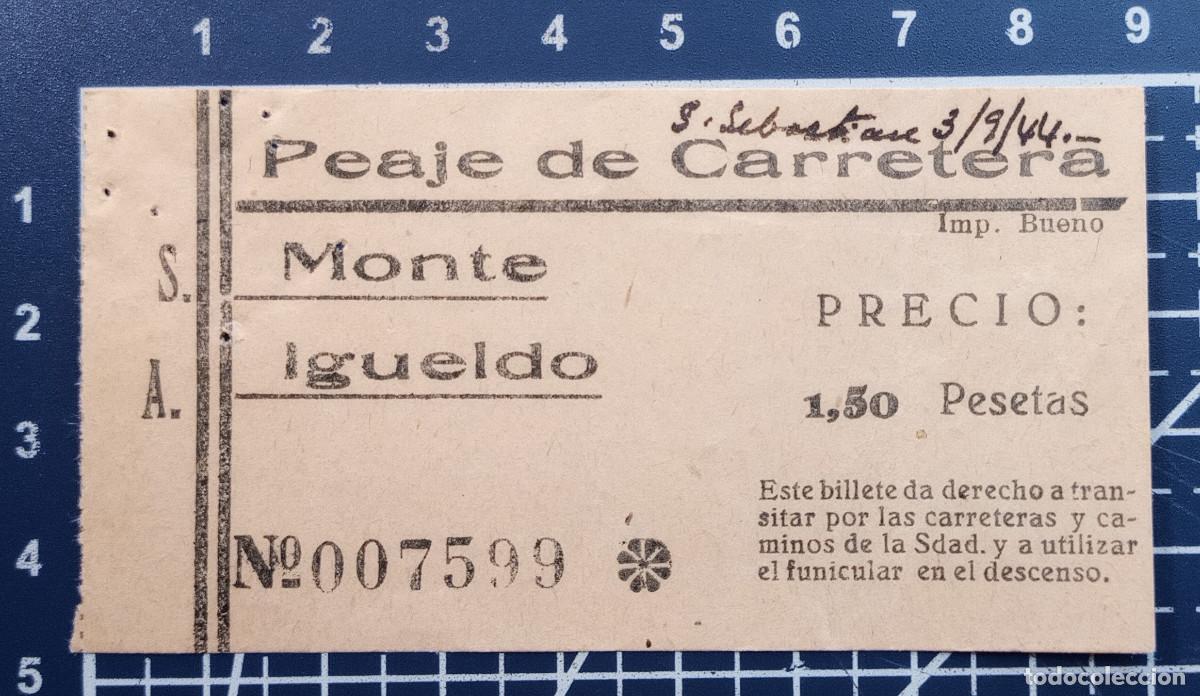 Otros Art&iacute;culos de Coleccionismo en Papel: ENTRADA/TIQUET - PEAJE DE CARRETERA MONTE IGUELDO - SAN SEBASTIAN - 1944