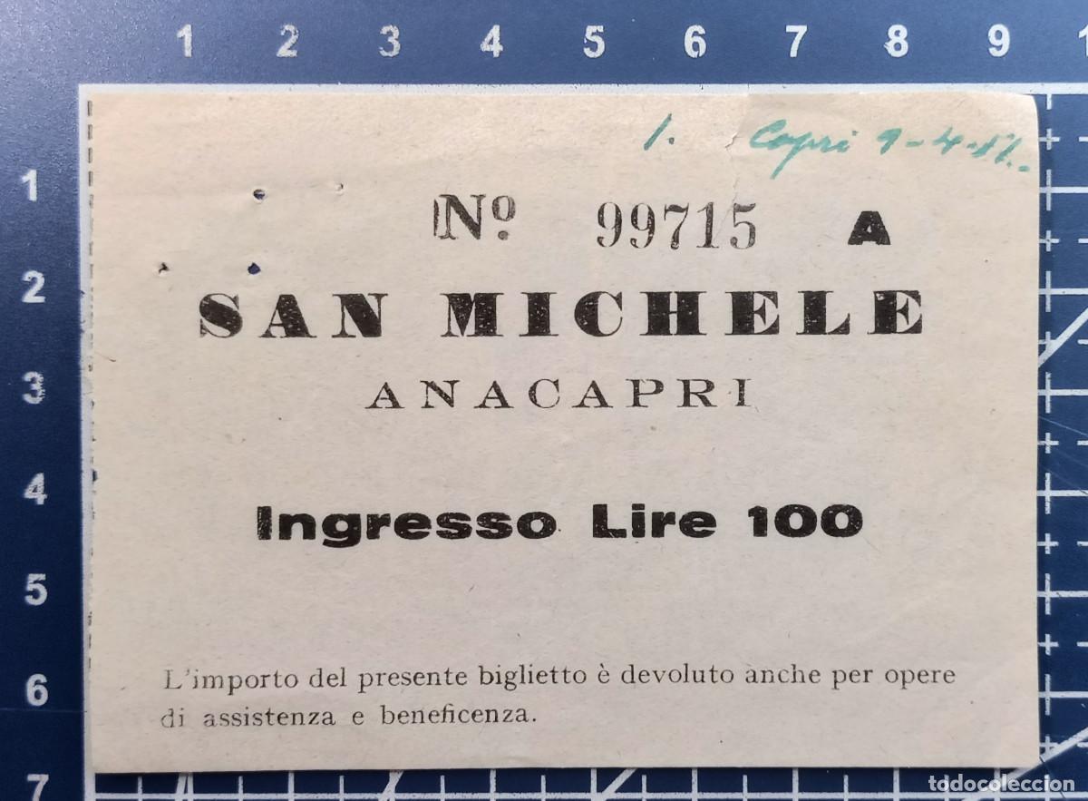 Otros Art&iacute;culos de Coleccionismo en Papel: ENTRADA/TIQUET - SAN MICHELE - ANACAPRI - 1951