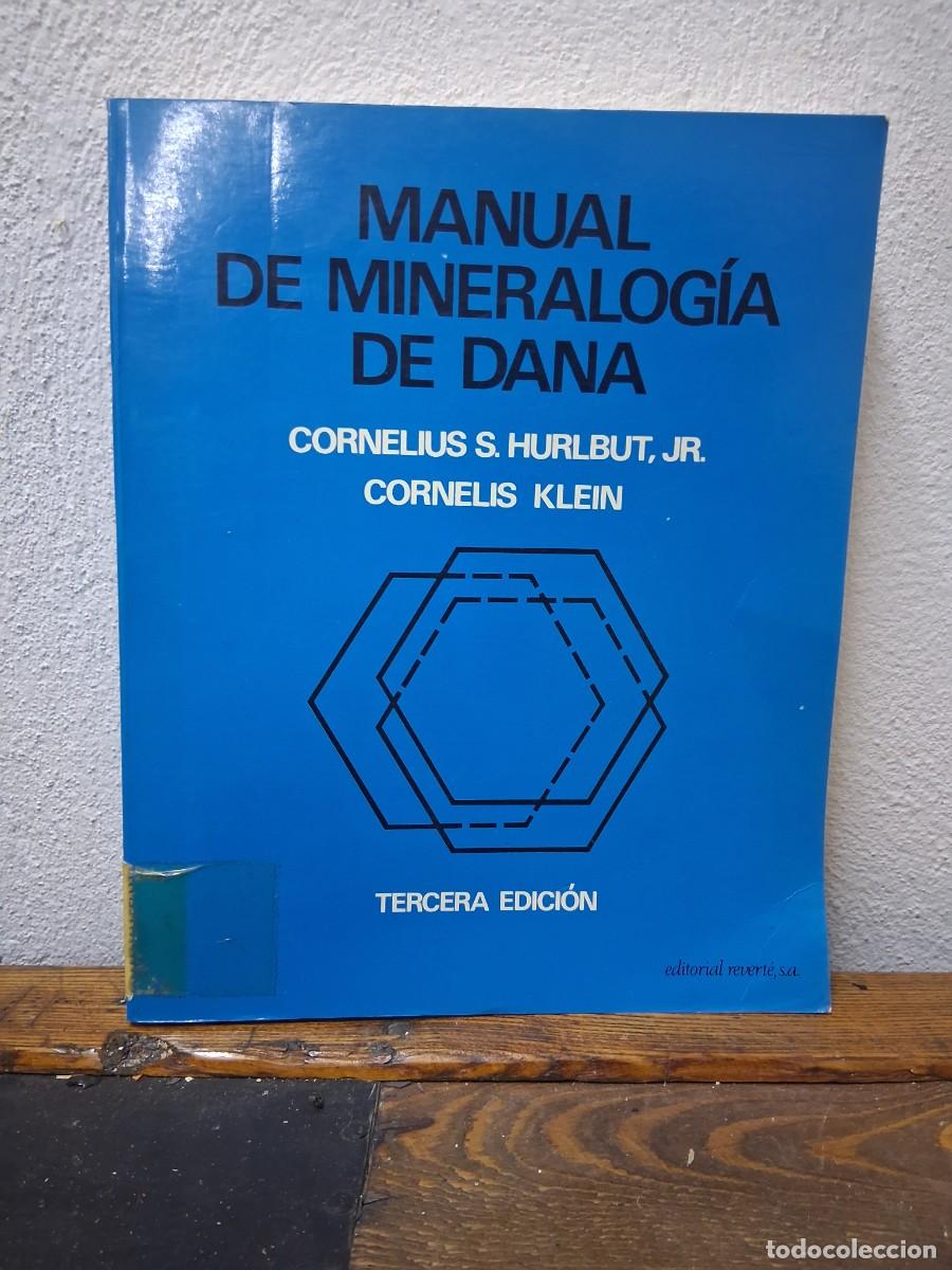 Otros art&iacute;culos de coleccionismo en papel: Libro manual mineralogia dana editorial Reverte minerales
