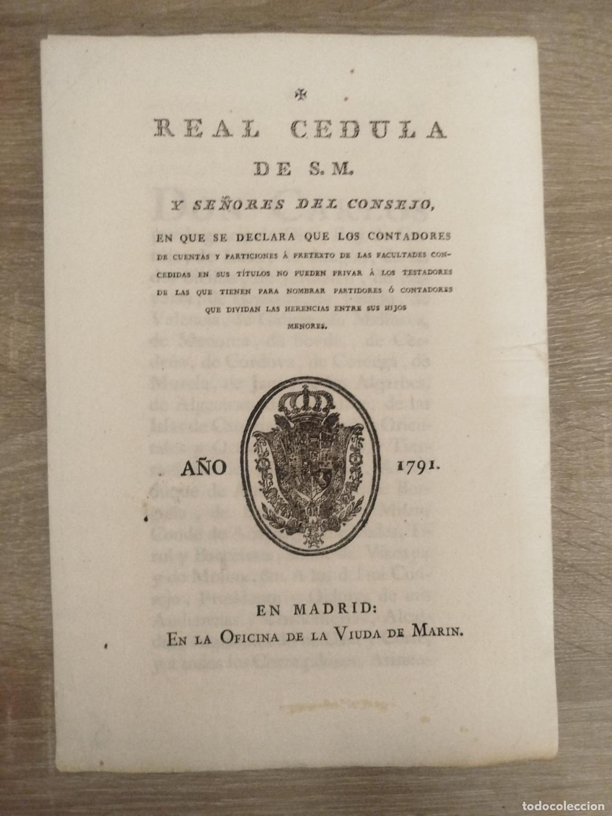 Otros art&iacute;culos de coleccionismo en papel: Real Cedula de S.M. y se&ntilde;ores del consejo, en que se declara que los contadores de cuentas y partici