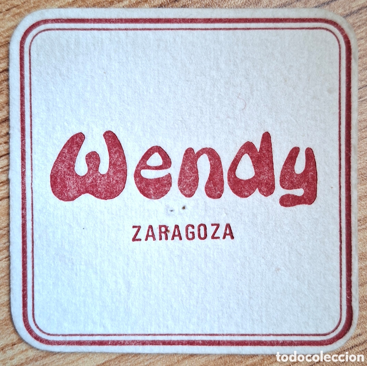 Otros art&iacute;culos de coleccionismo en papel: Posavasos Wendy - Zaragoza