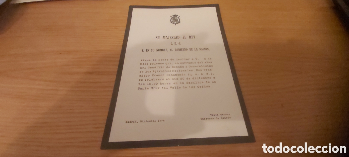 Otros art&iacute;culos de coleccionismo en papel: Invitaci&oacute;n de Su Majestad el Rey, a la misa funeral de Francisco Franco, 20 de Noviembre de 1975