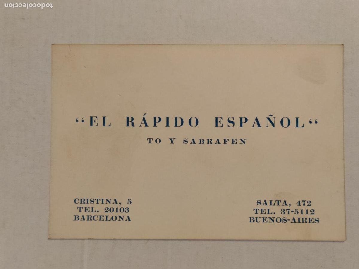Otros art&iacute;culos de coleccionismo en papel: BARCELONA - BUENOS AIRES - EL RAPIDO ESPA&Ntilde;OL TO Y SABRAFEN - TARJETA PUBLICIDAD (116.239)
