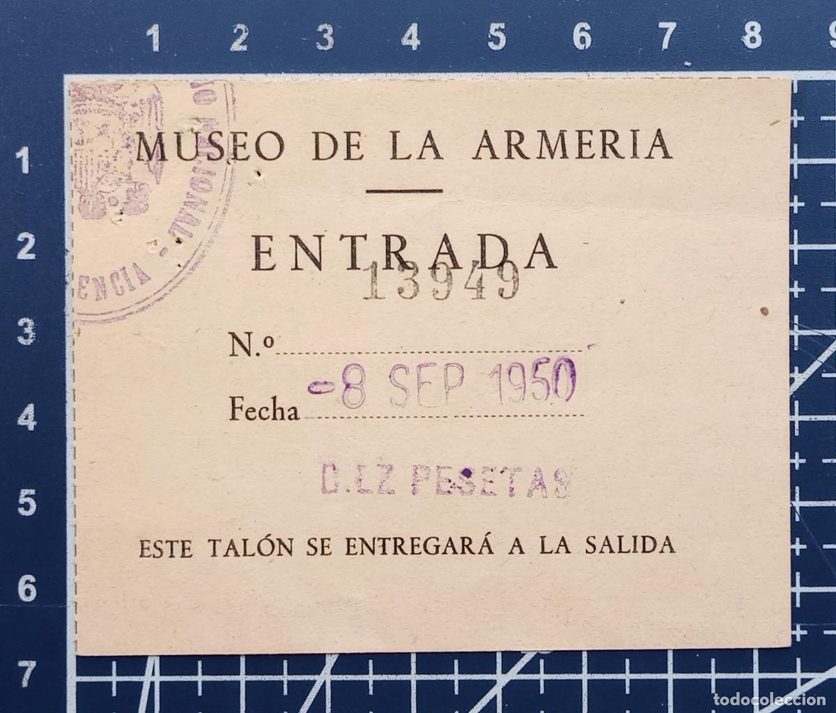 Outros artigos de papel: ENTRADA/TIQUET - MUSEO DE LA ARMERIA - 1950