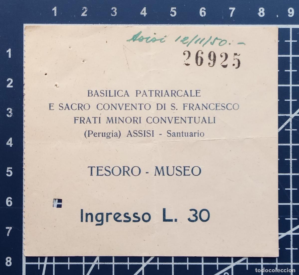 Outros artigos de papel: ENTRADA/TIQUET - CONVENTO DI S. FRANCESCO, ASSISI - 1950