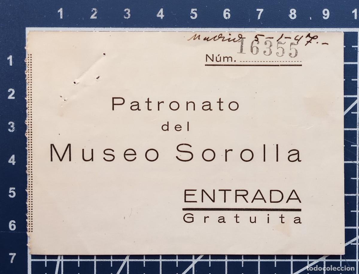 Outros artigos de papel: ENTRADA/TIQUET - PATRONATO DEL MUSEO SOROLLA - MADRID - 1947