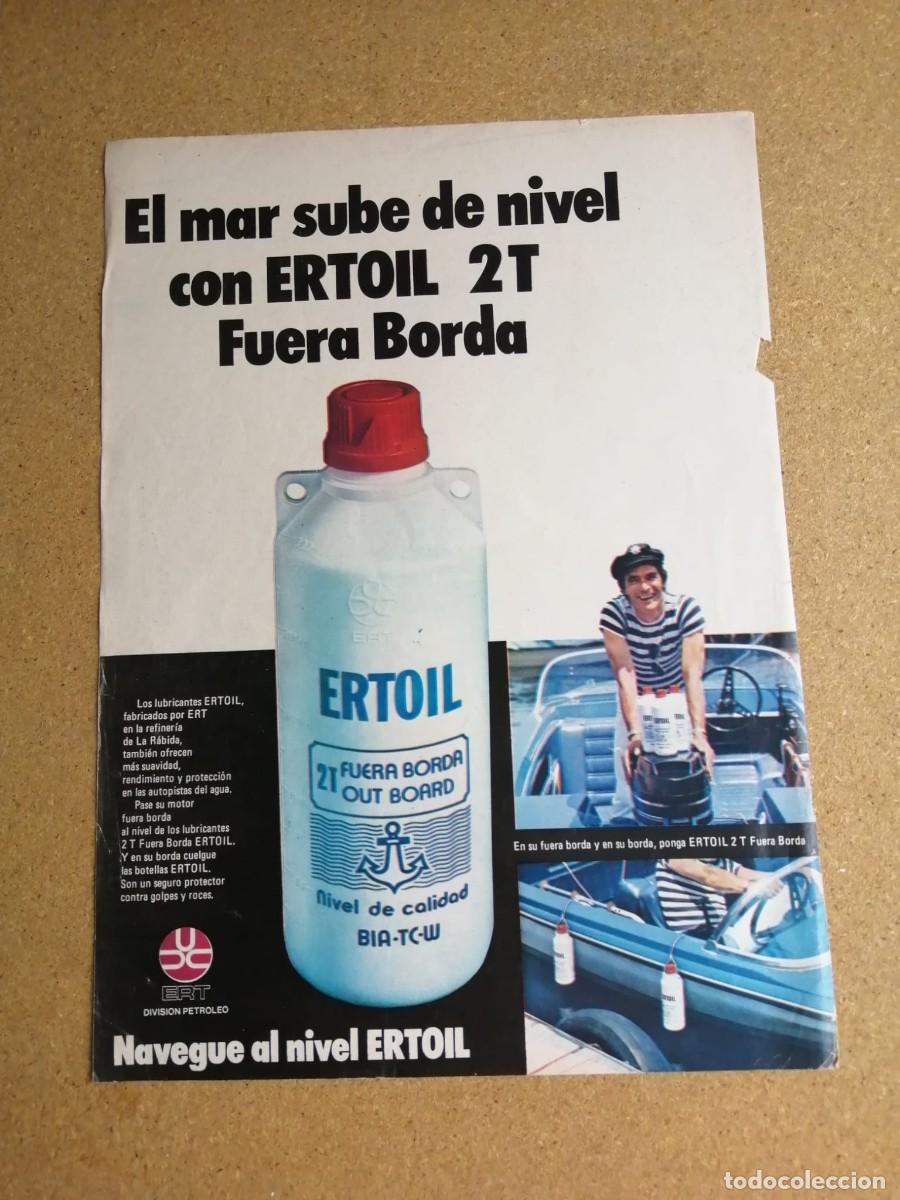 Otros art&iacute;culos de coleccionismo en papel: ANUNCIO. ERTOIL FUERA BORDA