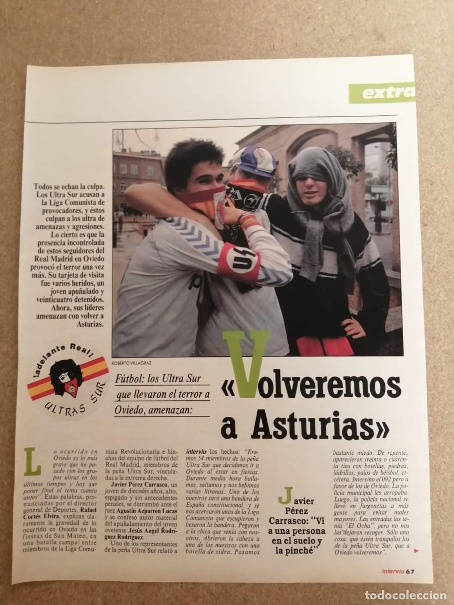 Otros art&iacute;culos de coleccionismo en papel: REPORTAJE. LOS ULTRA SUR QUE LLEVARON EL TERROR A OVIEDO AMENZAN...VOLVEREMOS A ASTURIAS