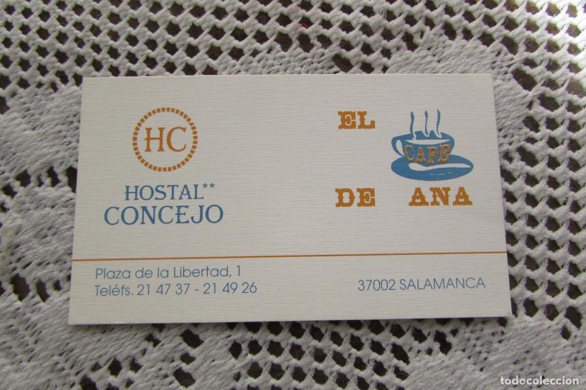 Otros art&iacute;culos de coleccionismo en papel: TARJETA DE VISITA HOSTAL CONCEJO EL CAFE DE ANA SALAMANCA