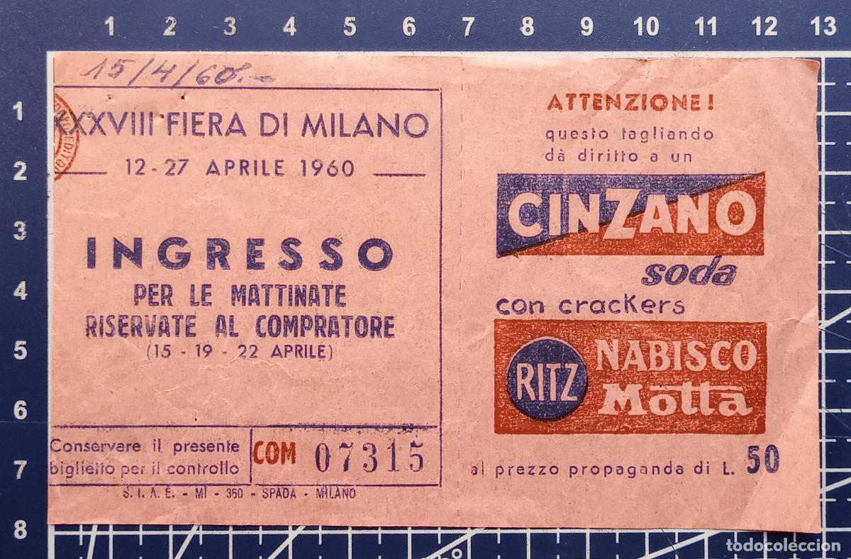 Otros art&iacute;culos de coleccionismo en papel: ENTRADA/TIQUET - XXXVIII FIERA DI MILANO - 1960