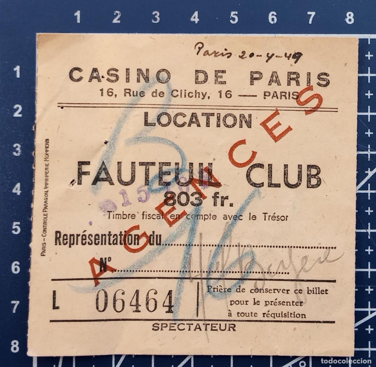 Otros art&iacute;culos de coleccionismo en papel: ENTRADA/TIQUET - CASINO DE PARIS - 1949
