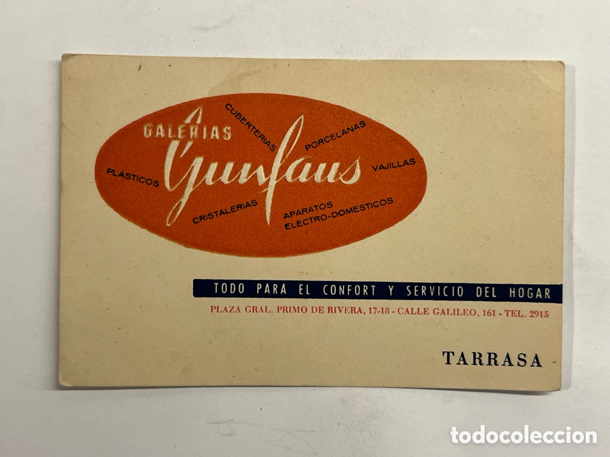 Otros art&iacute;culos de coleccionismo en papel: TARRASA, Barcelona. Tarjeta comercial GALER&Iacute;AS GUNFAUS.. El Corte Ingl&eacute;s de la &eacute;poca (h.1950?)