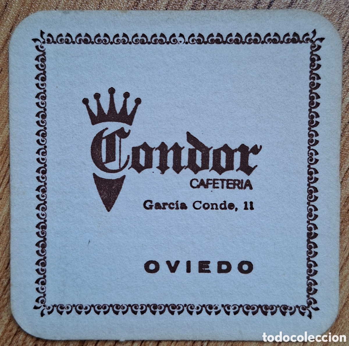 Otros art&iacute;culos de coleccionismo en papel: Posavasos Cafeter&iacute;a C&oacute;ndor - Oviedo (Asturias)