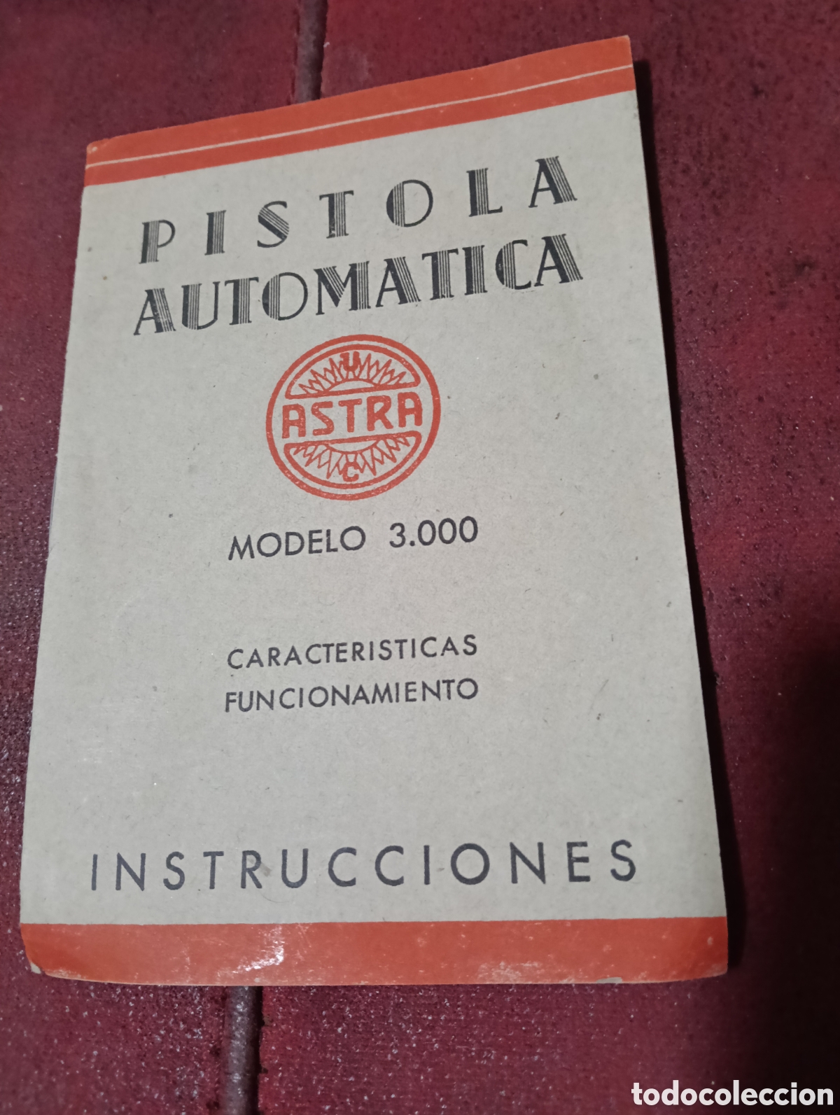 Otros art&iacute;culos de coleccionismo en papel: Manual instrucciones pistola autom&aacute;tica astra