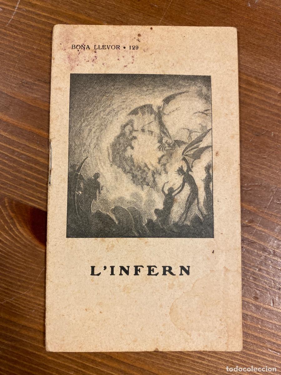 Otros art&iacute;culos de coleccionismo en papel: BONA LLEVOR N&ordm; 129 L'INFERN 1928 . CATAL&Agrave; 15 P&Agrave;G