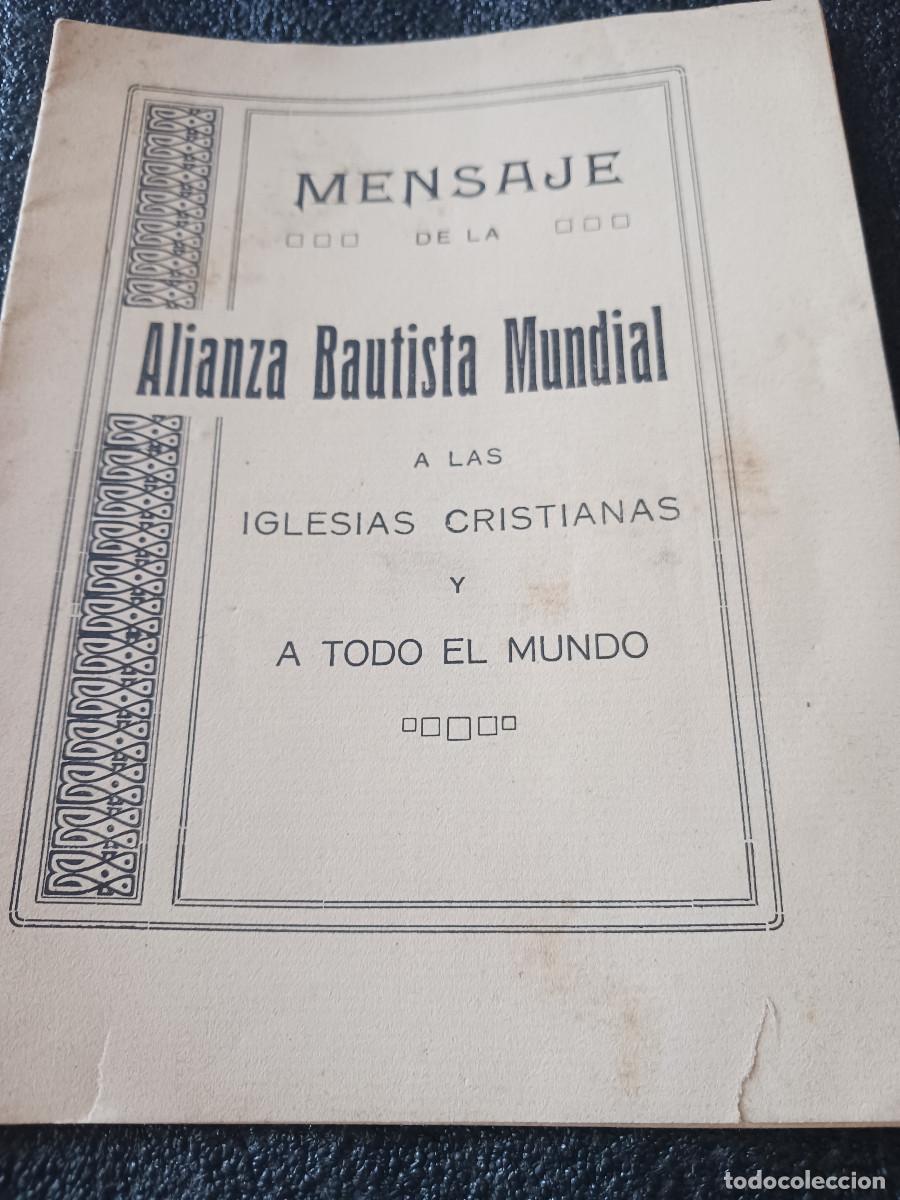 Collectionnisme Papier divers: MENSAJE DE LA ALIANZA BAUTISTA MUNDIAL A LAS IGLESIA CRISTIANAS DEL MUNDO